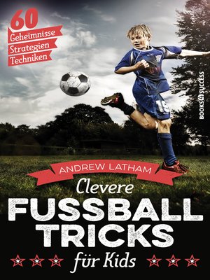 cover image of Clevere Fußballtricks für Kids